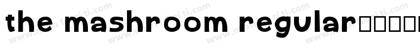 the mashroom regular字体转换